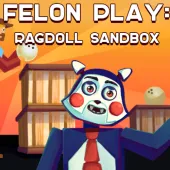 PLay Felon Play: Ragdoll Sandbox now!
