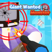 Giant Wanted Monster