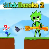 Stick Bazooka 2